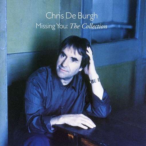 Chris De Burgh - Missing You